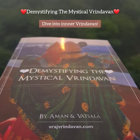 Demystifying The Mystical Vrindavan Book - Dive into inner Vrindavan!